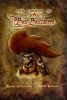 The Legend of Buc Buccaneer 098432285X Book Cover