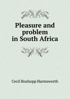 Pleasure and Problem in South Africa 114658184X Book Cover