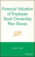 Financial Valuation of Employee Stock Ownership Plan Shares 0471678473 Book Cover