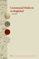 Communal Dialects in Baghdad (Studies in Semitic Languages and Linguistics) 9004689796 Book Cover