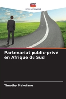 Partenariat public-privé en Afrique du Sud (French Edition) 6209800572 Book Cover