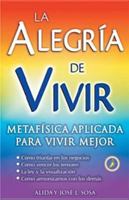 Alegria de Vivir, La 9706663088 Book Cover