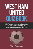 West Ham United Quiz Book 1718139187 Book Cover