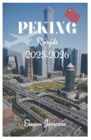 PEKING Reisgids 2025-2026 B0FRFF466S Book Cover