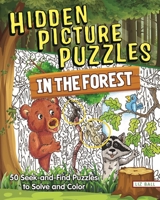 Hidden Picture Puzzles in the Forest: 50 Seek-and-Find Puzzles to Solve and Color (Happy Fox Books) 400 Animals and Secret Objects to Find, Fun Facts About Nature, and Coloring Pages for Kids 5-10 1641240709 Book Cover