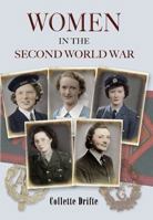 Women in the Second World War 1399019473 Book Cover