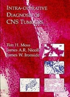 Intra-operative Diagnosis of CNS Tumours 0340677376 Book Cover