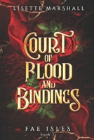 Court of Blood and Bindings 908325688X Book Cover