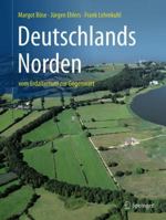 Deutschlands Norden: vom Erdaltertum zur Gegenwart 3662553724 Book Cover