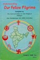 Understanding our fellow pilgrims 8187886102 Book Cover