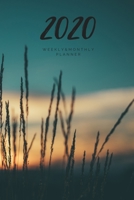 2020 Weekly & Monthly Planner: Sunset – 6X9 Size – Glossy Soft Cover - Multi-Purpose: Organizer/Calendar/Notebook/Agenda/Diary/Journal. (Various Themed Planners) 1674811772 Book Cover