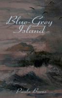 Blue-Grey Island 1848762569 Book Cover