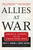 Allies At War: America, Europe and the Crisis Over Iraq 0071441204 Book Cover