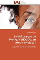 Le Mal de Peau de Monique Ilboudo: Un Roman Atypique? 3841794084 Book Cover