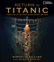 Return to Titanic 0792272889 Book Cover