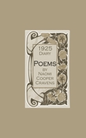 Poems by Naomi Cooper Cravens: 1925 Diary B0FR2KDPW3 Book Cover