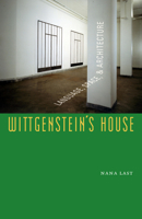 Wittgenstein's House: Language, Space, and Architecture 0823228819 Book Cover
