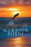 The Accidental Patient 1954223110 Book Cover