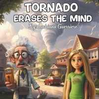 Tornado Erases The Mind B0CK45SFT8 Book Cover