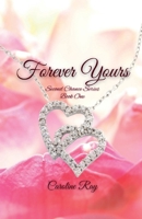 Forever Yours: Small Town Romance | Romantic Suspense (Second Chance Series) B0F3DK9YCH Book Cover