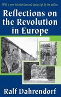 Reflections on the Revolutions in Europe 0812918835 Book Cover