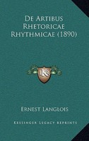 De Artibus Rhetoricae Rhythmicae (1890) 1160383944 Book Cover