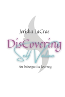 Discovering Self Value 1542311535 Book Cover