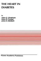 The Heart in Diabetes (Developments in Cardiovascular Medicine) 0792340523 Book Cover