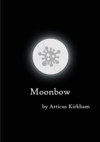 Moonbow 108788070X Book Cover
