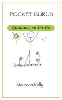 Pocket Gurus - Guidance on the Go 1467538949 Book Cover