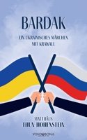 Bardak: Ein ukrainisches Märchen mit Krawall (German Edition) 3903574465 Book Cover