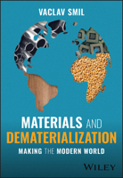 Making the Modern World: Materials and Dematerialization 1119942535 Book Cover