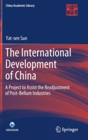 The International Development of China (China in the 20th century) 1021524158 Book Cover