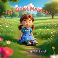 In a Quiet Meadow 1952141206 Book Cover