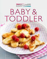 Baby and Toddler. 1908533676 Book Cover
