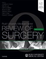 Rush University Medical Center Review of Surgery 0323485324 Book Cover