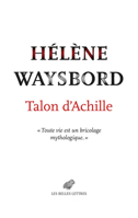 Talon d'Achille: Recit 2251451161 Book Cover