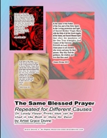 The Same Blessed Prayer Repeated for Different Causes On Lovely Flower Prints that can be Used in the Book or Hung for Decor by Artist Grace Divine 1710950226 Book Cover