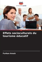 Effets socioculturels du tourisme éducatif 6205629380 Book Cover