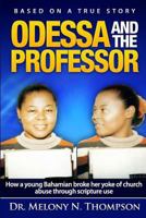Odessa & the Professor 1535491426 Book Cover