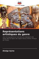 Représentations artistiques du genre (French Edition) 6207889932 Book Cover
