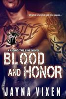 Blood and Honor 1523455454 Book Cover