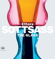 Ettore Sottsass: The Glass 8857235351 Book Cover