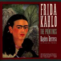 Frida Kahlo: The Paintings 0060923199 Book Cover
