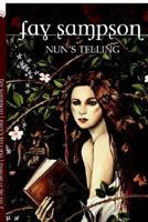 Morgan Le Fay 2: Nun's Telling 1592241131 Book Cover