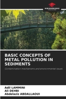Basic Concepts of Metal Pollution in Sediments 6209779816 Book Cover