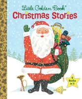 Little Golden Book Christmas Stories 0553522272 Book Cover
