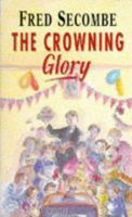 The Crowning Glory 0006279856 Book Cover