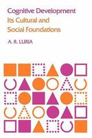 Cognitive Development: Its Cultural and Social Foundations 0674137310 Book Cover