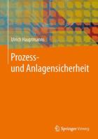 Prozess- Und Anlagensicherheit 364237252X Book Cover